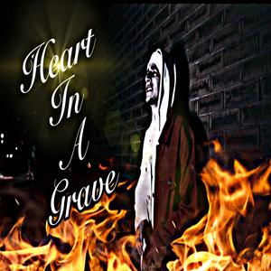 Heart In A Grave
