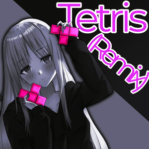 Tetris (Remix)