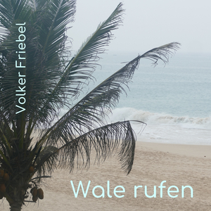 Wale rufen (Single Edit)