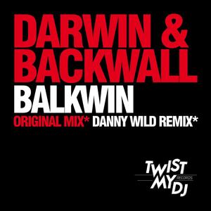 Balkwin (Danny Wild Remix)