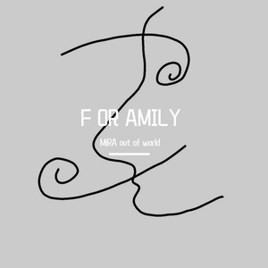 F OR AMILY