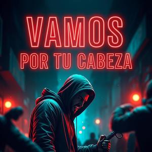 Vamos por tu cabeza