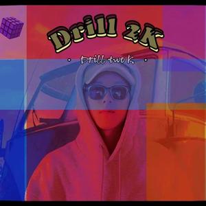 Drill 2K