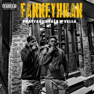 Fanney Khan (feat. Mr. Vella)