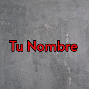 Tu Nombre