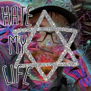 hate.my.life (feat. Yung Fero)