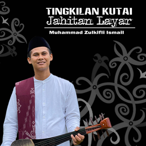 Jahitan Layar (Tingkilan Kutai)