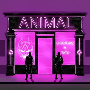 ANIMAL (feat. TATO)