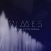 Vimes - Mind (Reprise)