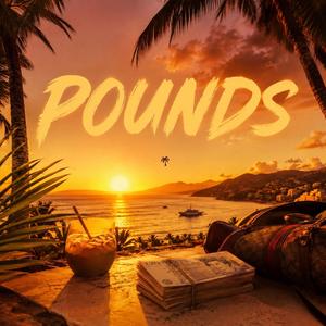 POUNDS