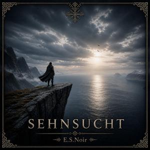 Sehnsucht