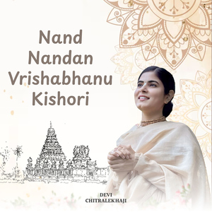 Nand Nandan Vrishabhanu Kishori