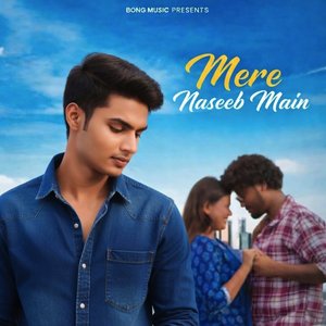 Mere Naseeb Main