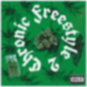 Chronic Freestyle 2