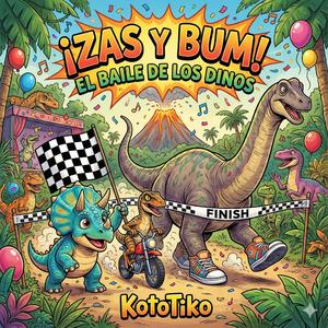 ¡Zas y Bum! El Baile de los Dinos