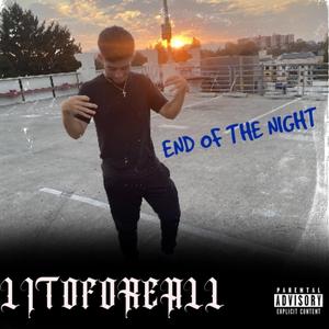 End Of The Night