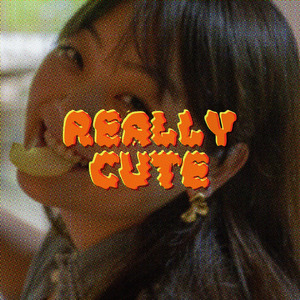 Really Cute (Inst.)