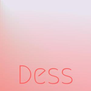Dess