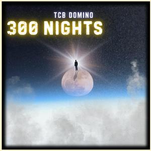 300 Nights