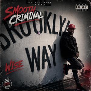 Smooth Criminal (WiseStyle)