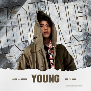 YOUNG（翻自 蔡徐坤）