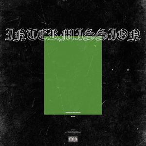 Intermission (feat. Hectic)