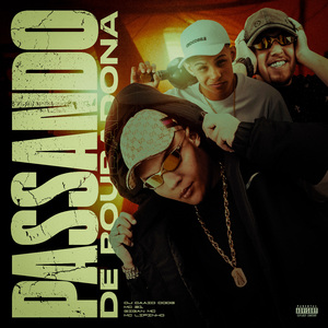 Passando de Roubadona