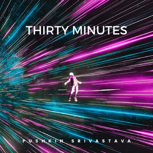 Thirty Minutes (Male Version)