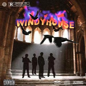Windy House 2022 Cypher