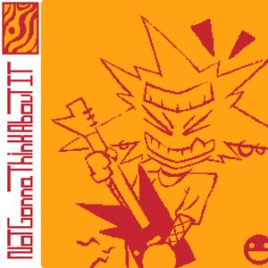 Not Gonna Think About It