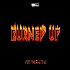 Burned Up