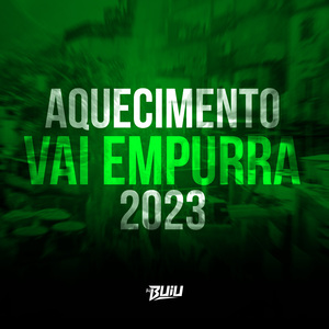 Aquecimento Vai Empurra 2023