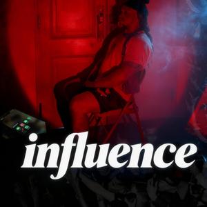 Influence