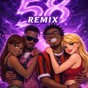 58 (feat. Metro Ty) (Remix)