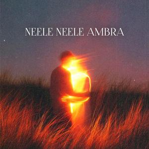 Neele Neele Ambra