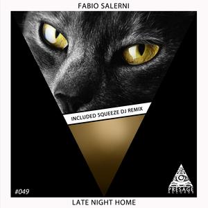 Late Night Home (Squeeze DJ Remix)