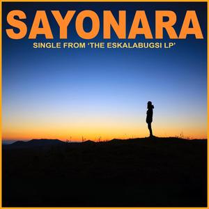 Sayonara