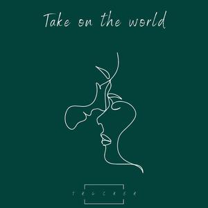 Take On The World