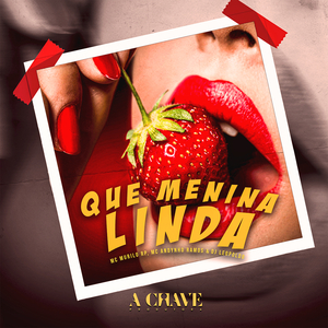 Que Menina Linda