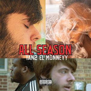 All Season (feat. EL Monneyy)