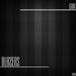 Blazers (Original Mix)