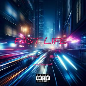 FASTLIFE (feat. BFH)