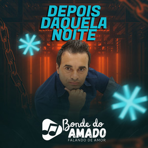 Depois Daquela Noite