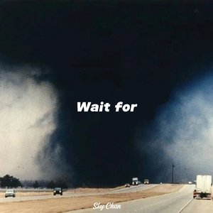 Wait for(ᓖ뮤)