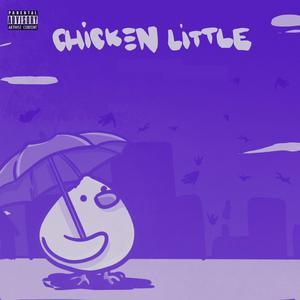 Chicken Little (Chopped & Screwed) (feat. Yadda Man & Tylynn)