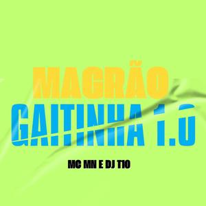 Magrão Gaitinha 1.0