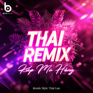 Kiếp Má Hồng (Remix Style Thái Lan)