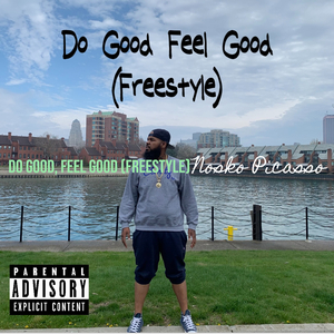Do Good, Feel Good (Freestyle)