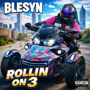 ROLLIN' ON 3 (feat. Kuntry)