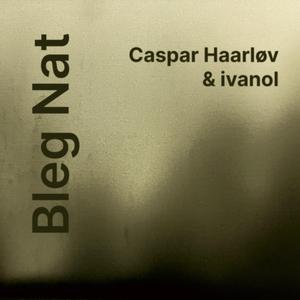 Bleg Nat (feat. ivanol)